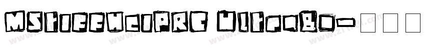 MStiffHeiPRC UltraBo字体转换